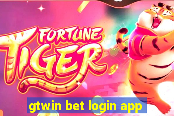 gtwin bet login app